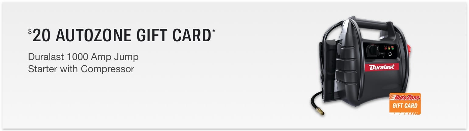Get a $20 AutoZone Gift Card* by mail or eGift Card by email when you ...
